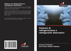 Buchcover von Sistema di refrigerazione e refrigeranti alternativi