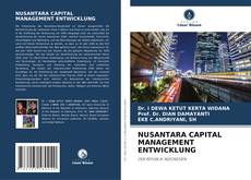 Buchcover von NUSANTARA CAPITAL MANAGEMENT ENTWICKLUNG