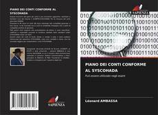 Bookcover of PIANO DEI CONTI CONFORME AL SYSCOHADA