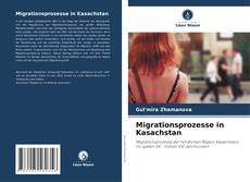 Borítókép a  Migrationsprozesse in Kasachstan - hoz