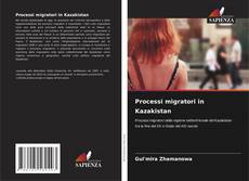 Capa do livro de Processi migratori in Kazakistan 