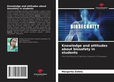 Borítókép a  Knowledge and attitudes about biosafety in students - hoz