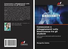 Buchcover von Conoscenze e atteggiamenti sulla biosicurezza tra gli studenti