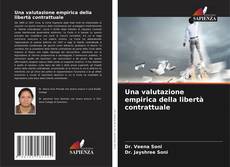 Capa do livro de Una valutazione empirica della libertà contrattuale 