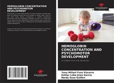 Copertina di HEMOGLOBIN CONCENTRATION AND PSYCHOMOTOR DEVELOPMENT