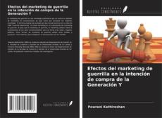 Buchcover von Efectos del marketing de guerrilla en la intención de compra de la Generación Y