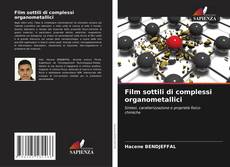 Capa do livro de Film sottili di complessi organometallici 