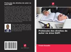 Portada del libro de Protecção dos direitos de autor na área OAPI