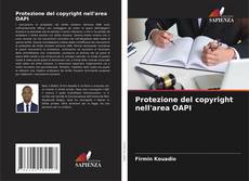 Couverture de Protezione del copyright nell'area OAPI