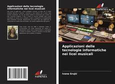 Buchcover von Applicazioni delle tecnologie informatiche nei licei musicali