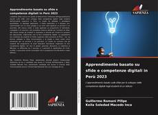Capa do livro de Apprendimento basato su sfide e competenze digitali in Perù 2023 