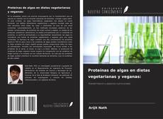 Buchcover von Proteínas de algas en dietas vegetarianas y veganas: