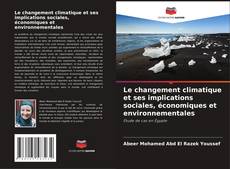 Обложка Le changement climatique et ses implications sociales, économiques et environnementales