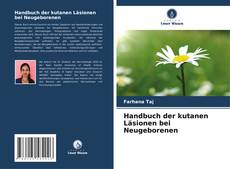 Portada del libro de Handbuch der kutanen Läsionen bei Neugeborenen