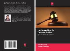 Bookcover of Jurisprudência farmacêutica