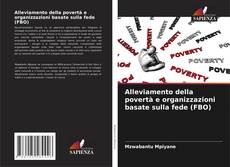 Copertina di Alleviamento della povertà e organizzazioni basate sulla fede (FBO)