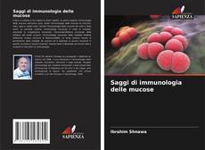 Bookcover of Saggi di immunologia delle mucose