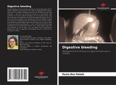 Bookcover of Digestive bleeding