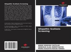 Bookcover of Idiopathic Scoliosis Screening