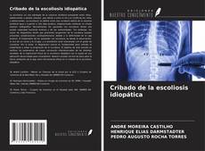 Bookcover of Cribado de la escoliosis idiopática