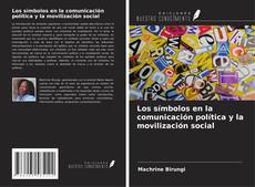 Portada del libro de Los símbolos en la comunicación política y la movilización social