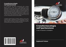 Cronofarmacologia nell'ipertensione kitap kapağı