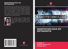 Обложка NANOTECNOLOGIA EM ORTODONTIA