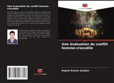 Bookcover of Une évaluation du conflit homme-crocodile