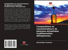 Borítókép a  Compositions et consommateurs de boissons alcoolisées traditionnelles éthiopiennes - hoz