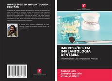 Buchcover von IMPRESSÕES EM IMPLANTOLOGIA DENTÁRIA