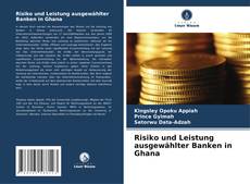 Capa do livro de Risiko und Leistung ausgewählter Banken in Ghana 
