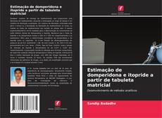 Bookcover of Estimação de domperidona e itopride a partir de tabuleta matricial