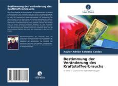 Capa do livro de Bestimmung der Veränderung des Kraftstoffverbrauchs 