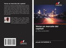 Capa do livro de Verso un mercato dei capitali 