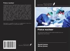 Bookcover of Física nuclear