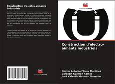Capa do livro de Construction d'électro-aimants industriels 