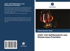 Capa do livro de Likör mit Kohlensäure aus Pomarrosa-Früchten 