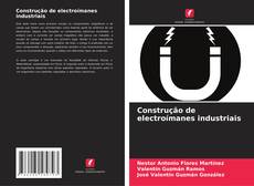 Buchcover von Construção de electroímanes industriais