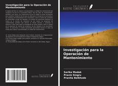 Investigación para la Operación de Mantenimiento kitap kapağı