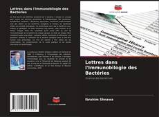 Copertina di Lettres dans l'Immunobilogie des Bactéries
