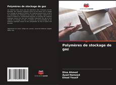Buchcover von Polymères de stockage de gaz
