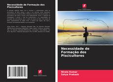 Bookcover of Necessidade de Formação dos Piscicultores