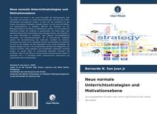 Capa do livro de Neue normale Unterrichtsstrategien und Motivationsebene 