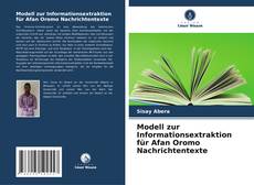 Modell zur Informationsextraktion für Afan Oromo Nachrichtentexte kitap kapağı