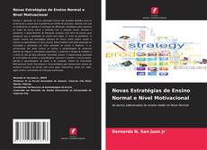 Bookcover of Novas Estratégias de Ensino Normal e Nível Motivacional