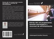 Buchcover von Estrés del rol ocupacional, tensión psicológica y recursos de afrontamiento