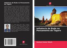 Influência de Buda no Pensamento de Tagore kitap kapağı