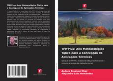 Обложка TMYPlus: Ano Meteorológico Típico para a Concepção de Aplicações Térmicas