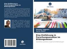 Buchcover von Eine Einführung in Forschungsansätze im Bildungswesen