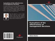 Buchcover von Evaluations of the effectiveness of management decisions